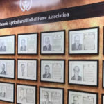 There have been 233 people elected into the Ontario Agricultural Hall of Fame, and they are recognized on this wall in the Agri-Centre in Guelph.