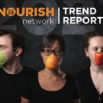 The Nourish Trend Report looked at the rapid changes brought to the food system by COVID-19.