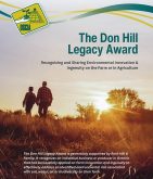 The Ontario Soil and Crops Improvement Association is looking for Don Hill Legacy Award submissions from an Ontario farmer or agricultural business that demonstrates outstanding innovation and ingenuity in addressing environmental challenges.